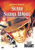 plakat filmuSkarb Sierra Madre
